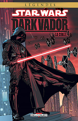 Star Wars - Dark Vador, Tome 4 : La Cible