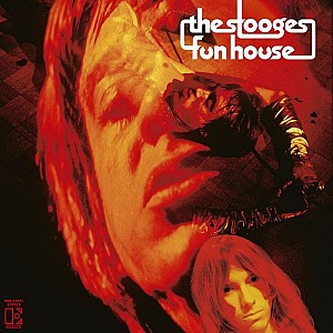 The Stooges - Fun House (1970, remastérisé)