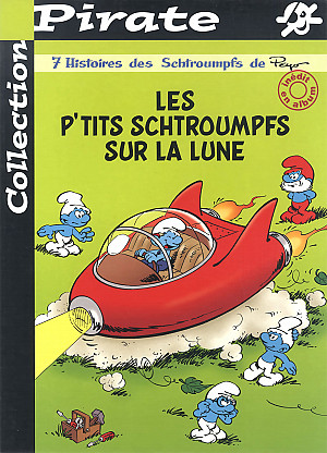 Les Schtroumpfs (Collection Pirate), Tome 2 : Les P'tits Schtroumpfs sur la Lune