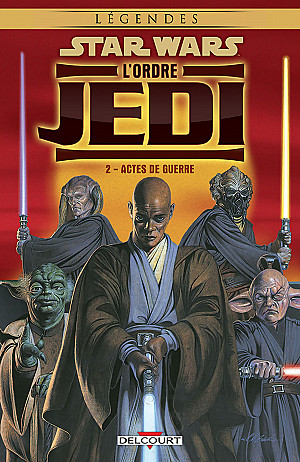 Star Wars - L'Ordre Jedi, Tome 2 : Actes de Guerre