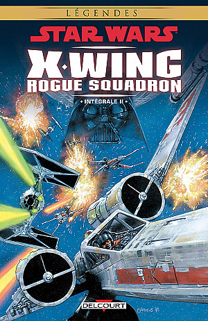 Star Wars - X-Wing Rogue Squadron (Delcourt), INT2 : Intégrale II