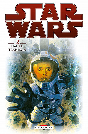 Star Wars (Delcourt), Tome 2 : Haute Trahison