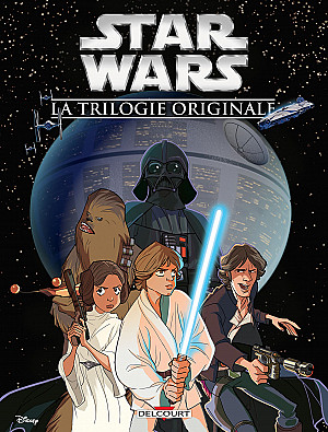 Star Wars (Delcourt - Disney), Intégrale 1 : La Trilogie Originale