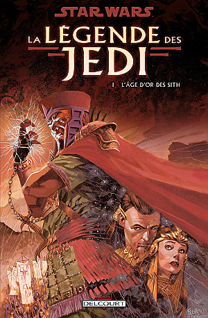 Star Wars - La Légende des Jedi, Tome 1 : L'Âge d'Or des Sith