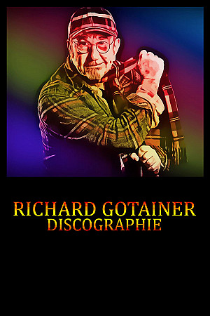 Richard Gotainer - Discographie