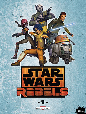 Star Wars - Rebels, Tome 1