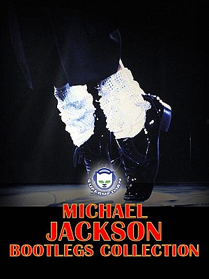 Michael Jackson - Bootlegs Collection
