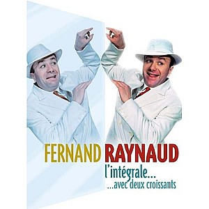 Fernand Raynaud : L\' Integrale Avec Deux Croissants