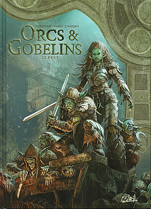 Orcs & Gobelins, Tome 12 : Pest