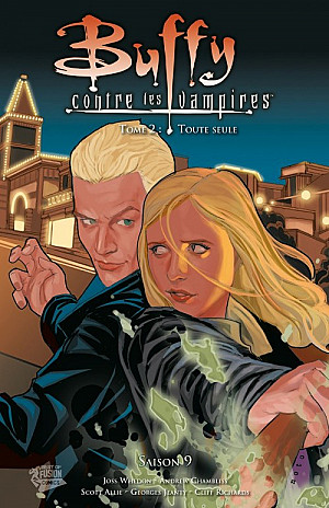 Buffy Contre les Vampires (Saison 9), Tome 2 : Toute Seule