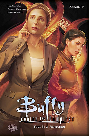Buffy Contre les Vampires (Saison 9), Tome 3 : Protection