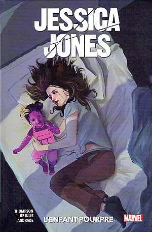Jessica Jones, Tome 5 : L'Enfant Pourpre