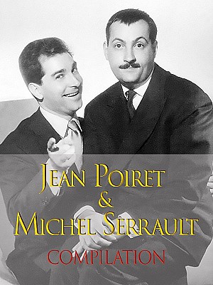 Jean Poiret et Michel Serrault  (Sketches &amp; interviews) - Compilation (1956 - 2019)
