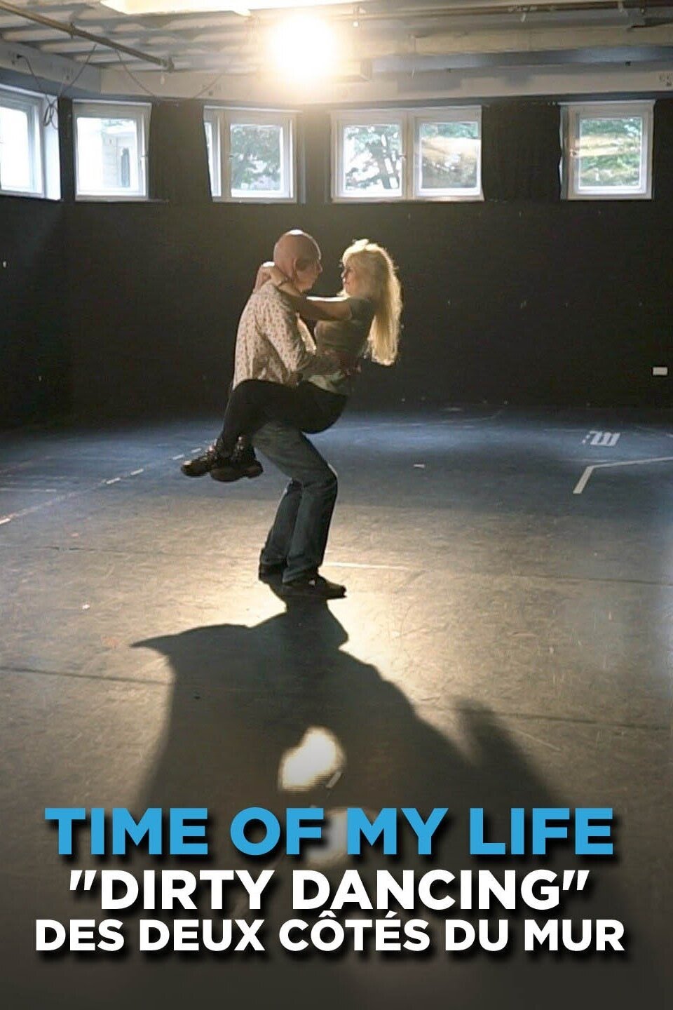 Time of my Life - "Dirty Dancing" des deux côtés du Mur