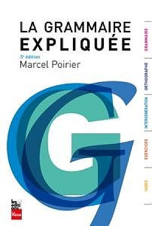 Marcel Poirier - La grammaire expliquée, 5e édition
