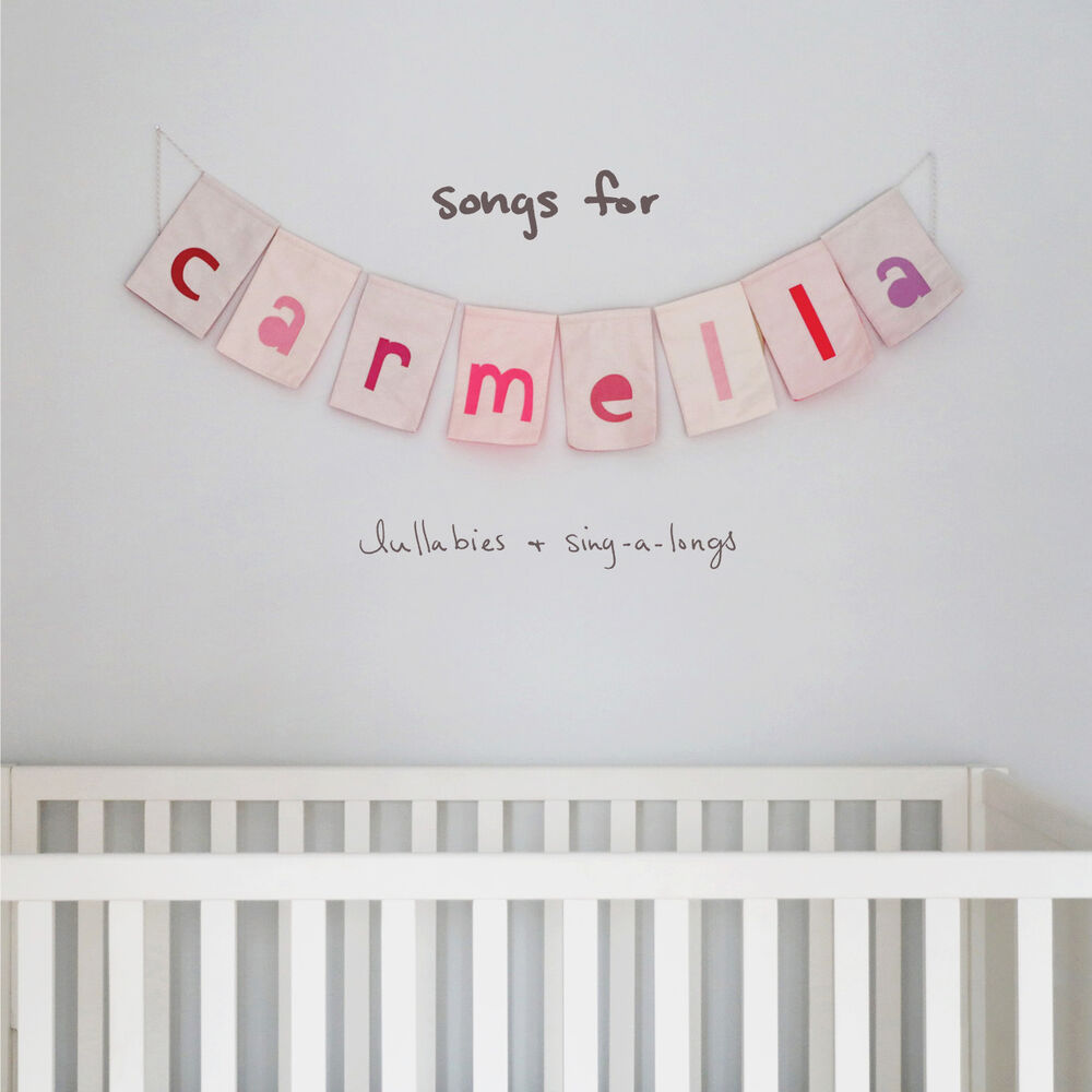 Christina Perri - Songs For Carmella, Lullabies & Sing A Longs