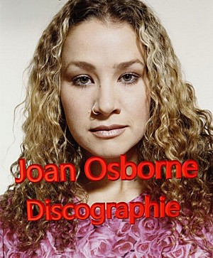 Joan Osborne - Discographie