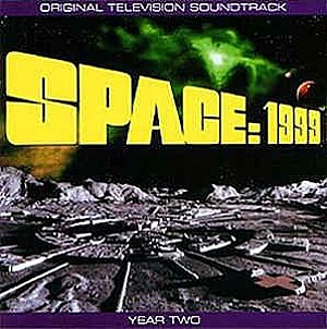 Space: 1999 Year 2 Soundtrack (40th Anniversary Edition by Derek Wadsworth)