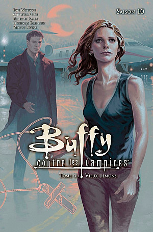 Buffy contre les vampires - Saison 10, Tome 4 : Vieux Démons