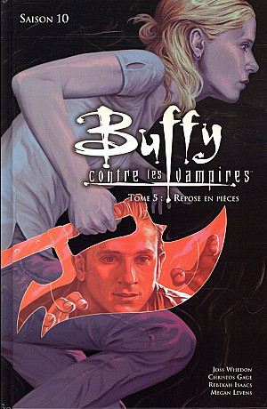 Buffy contre les vampires - Saison 10, Tome 5 : Repose en pièces