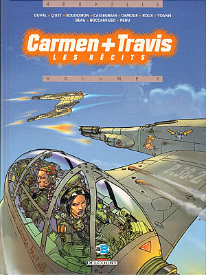 Carmen+Travis, Tome 2 : Les Récits (Volume 2)