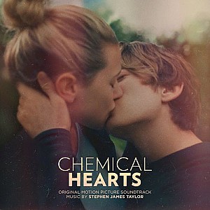 Chemical Hearts (Original Motion Picture Soundtrack)