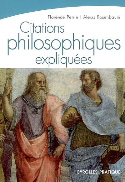 Florence Perrin - Citations philosophiques expliquées