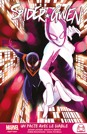 Spider-Gwen : Gwen Stacy, Tome 3 : Un pacte avec le diable