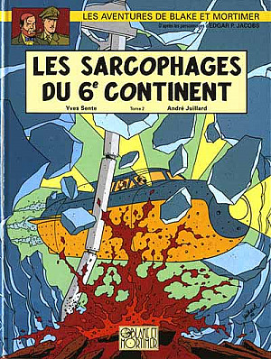 Blake et Mortimer (Les Aventures de), Tome 17 : Les Sarcophages du 6e continent - Tome 2