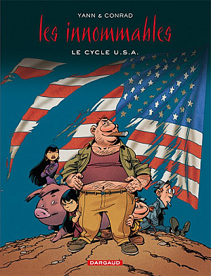 Les Innommables (Intégrale), Tome 5 : Le Cycle U.S.A.