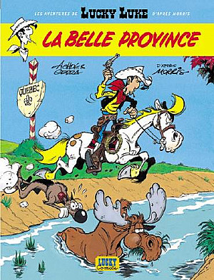 Lucky Luke (Les Aventures de), Tome 1 : La Belle Province