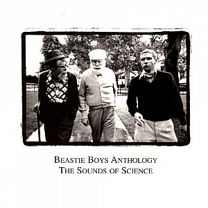 Beastie Boys - Anthology: The Sounds Of Science 