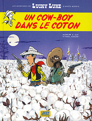 Lucky Luke (Les Aventures de), Tome 9 : Un cow-boy dans le coton