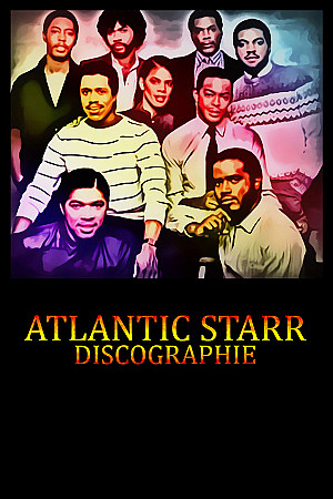 Atlantic Starr - Discographie