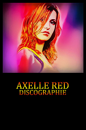Axelle Red - Discographie