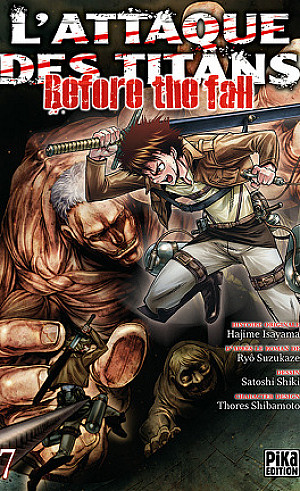 L'attaque des Titans - Before The Fall, tome 7