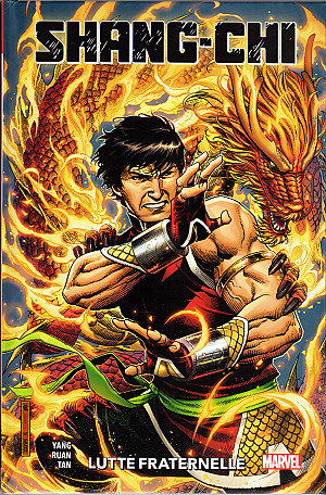Shang-Chi, Tome 1 : Lutte Fraternelle