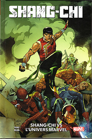 Shang-Chi, Tome 2 : Shang-Chi VS l'Univers Marvel