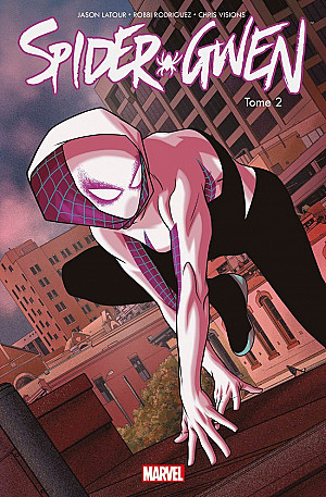 Spider-Gwen, Tome 2 : Un plus grand pouvoir