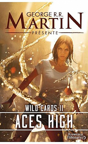 Wild Cards, Tome 2 : Aces High