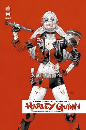Harley Quinn Rebirth, Tome 8 : Harley Quinn détruit la continuité DC