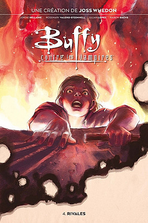 Buffy contre les vampires (2019), Tome 4 : Rivales