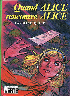 Alice détective, tome 8 : Quand Alice rencontre Alice
