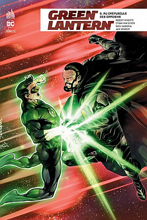 Green Lantern Rebirth, Tome 5 : Au Crépuscule des Gardiens