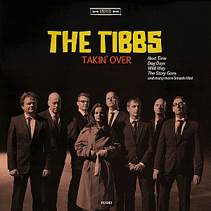 The Tibbs - Takin' Over