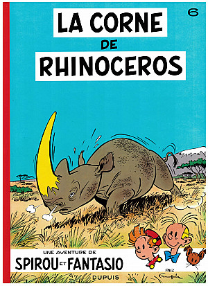 Spirou et Fantasio, Tome 6 : La Corne de rhinocéros