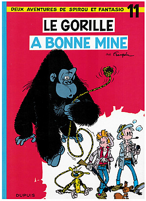 Spirou et Fantasio, Tome 11 : Le Gorille a bonne mine