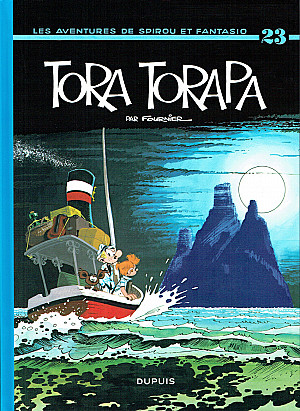 Spirou et Fantasio, Tome 23 : Tora-Torapa