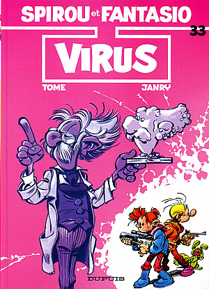 Spirou et Fantasio, Tome 33 : Virus