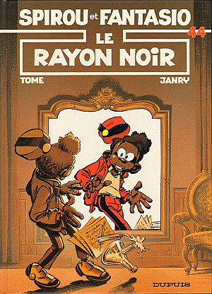 Spirou et Fantasio, tome 44 : Le Rayon noir